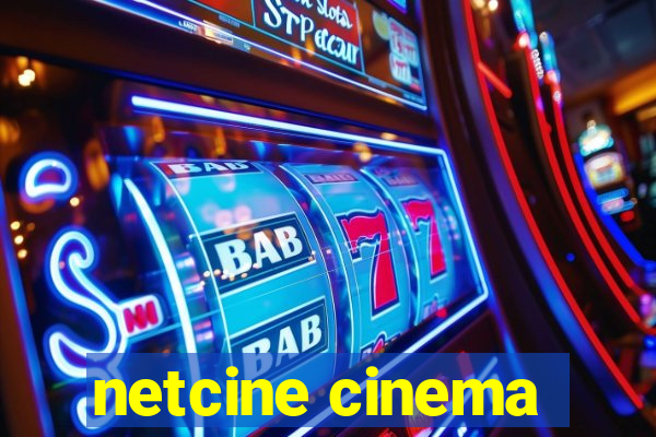 netcine cinema